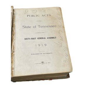 1919 Public Acts The General Assembly of Tennessee State Senate
